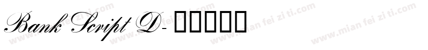 Bank Script D字体转换